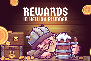 Rewards in Hellish Plunder