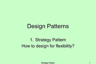 Understanding the Strategy Design Pattern with Java Examples: A Beginner’s Guide