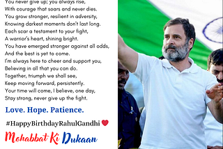 A poem by me to Rahul Gandhi Ji on his birthday.