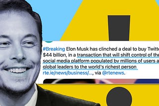 8 Good Reasons To Be Suspicious of Elon Musk’s Twitter Takeover