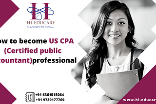 How to become US CPA (Certified Public Accountant) Professional