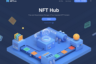 BTFS Releases NFT Hub, a Distributed Storage Solution for NFT