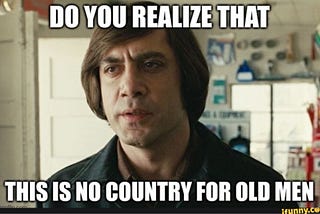 No Country For All Men…