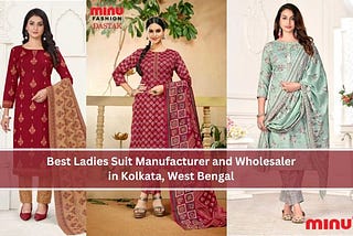Ladies suit manufacturer in kolkata