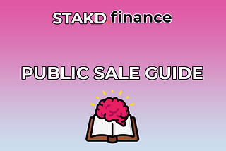 STAKD.finance Public sale guide