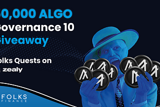 Folks Finance G10 Challenge: 50,000 ALGO to win!