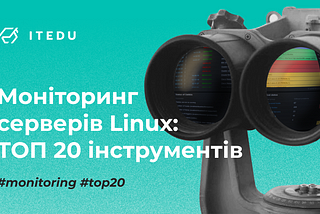 20 інструментів і сервісів для моніторингу серверів Linux