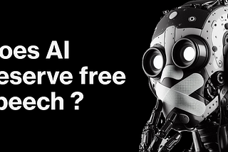 Does AI deserve free speech?