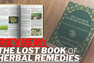 Review: The Lost Book Of Herbal Remedies