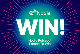 Nodle Wins A Polkadot Parachain! Here Is What’s Next!