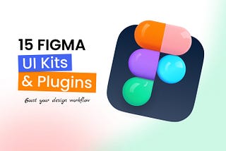Boost Your Design Workflow: 15 Must-Have UI Kits & Plugins for Everyday Use
