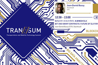 We will be speaking at NIKKEI’S TRAN/SUM IN TOKYO