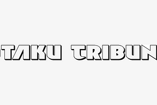 Writing for Otaku Tribune