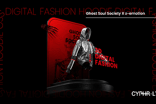 Ghost Soul Society x Digital Fashion!