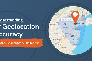 How accurate can IP Geolocation get?