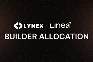 Lynex x Linea: Builder Allocation