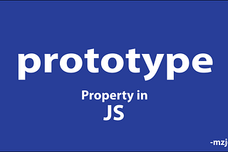 Prototypes in JavaScript: Get a Deep and Clear Understanding