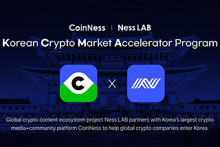Ness LAB Korean Crypto Market Accelerator Program
