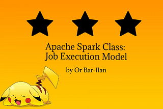 Apache Spark Class: Job Execution Model