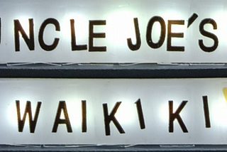 Uncle Joe’s Waikiki