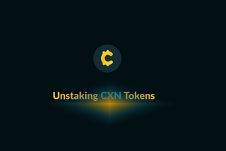 UNSTAKING CXN TOKENS