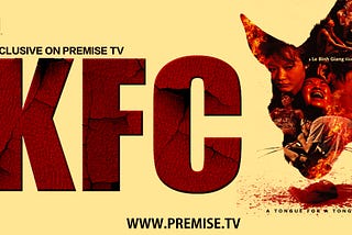 Film Review: Kfc (2017) — An evil that spreads through generations