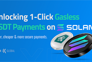 Xion Global Unlocks 1-Click Gasless USDT Payments on Solana