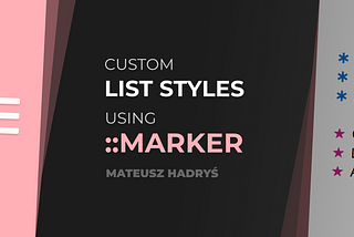 Beautiful Custom List Styles Using Modern CSS