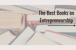 The Best Books on Entrepreneurship