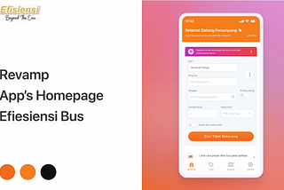 Revamp Homepage Aplikasi Bus Efisiensi