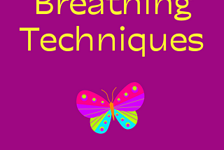 Breathing Techniques | Less Stress, More