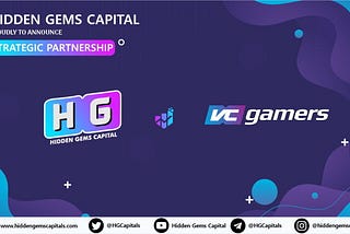 Strategic Partnership Hidden Gems Capital x VCGamers