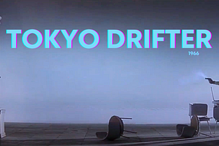 Film Review: Tokyo Drifter (1966)