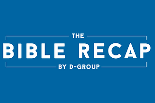 What Happened When I Spent a Year with The Bible Recap