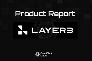 Web3 Product Review: Layer3.xyz