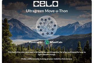 The Celo Ultragreen Move-a-Thon for Earth Day