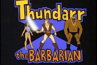 Thundarr the Barbarian Title Card From Cartoon
