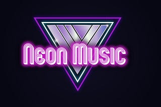 NEON MUSIC — THE BOLDEST & BRIGHTEST MUSIC DISCOVERY PLATFORM