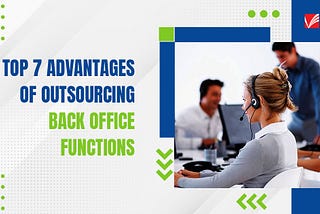 Outsourcing Back Office Support Services