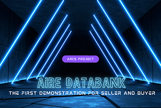 AIre Databank — The First Demonstration for Seller and Buyer