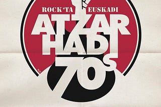 Atzar Hadi Rock & Euskadi
