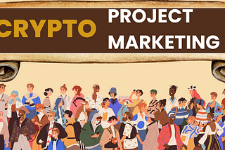 Crypto Project Marketing