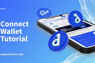 How to Connect Your Wallet to DKEY Bank App