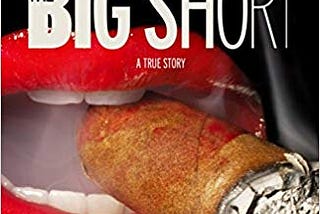 Book review: ‘The Big Short’ by Michael Lewis (2011)