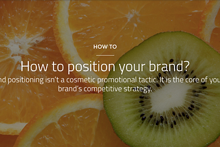 How to position your brand?