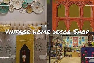 Where to find the vintage home decor items