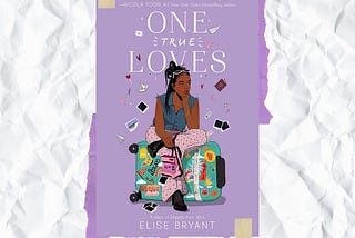 One True Loves | Elise Bryant