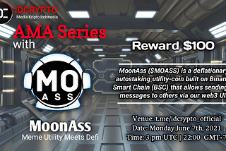 MoonAss AMA with IDCrypto