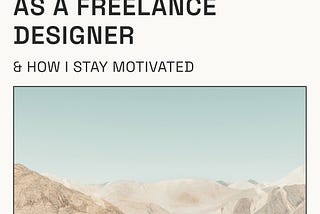 What I Struggle with as a Freelance Designer