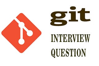 Let’s Prepare for the GIT Interview